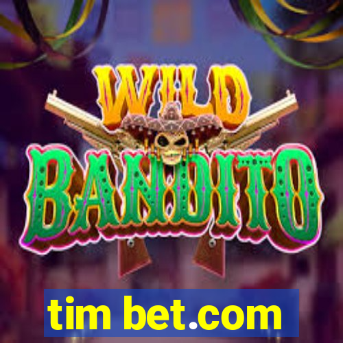 tim bet.com